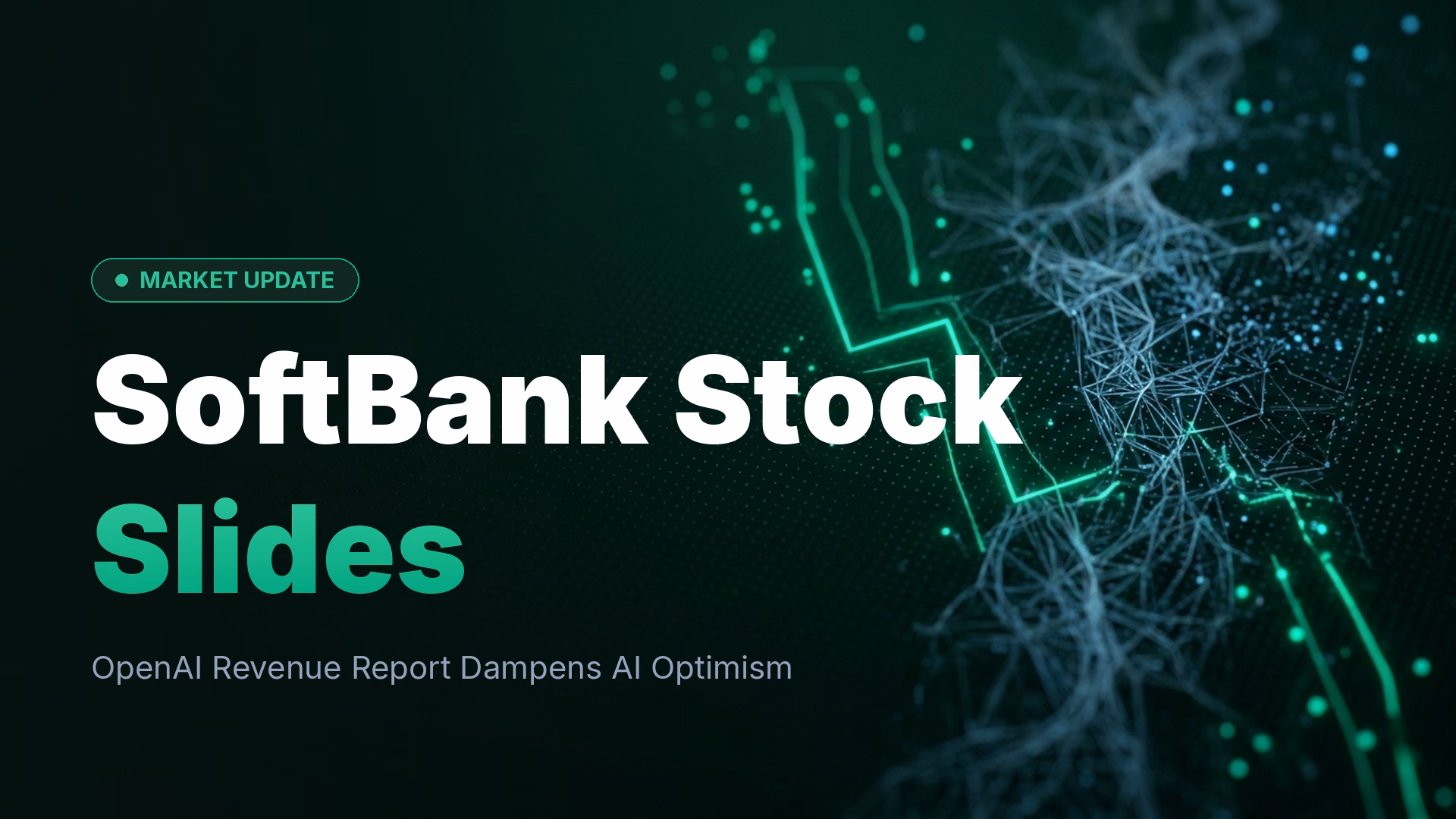 SoftBank Shares Drop on OpenAI Revenue Report Concerns