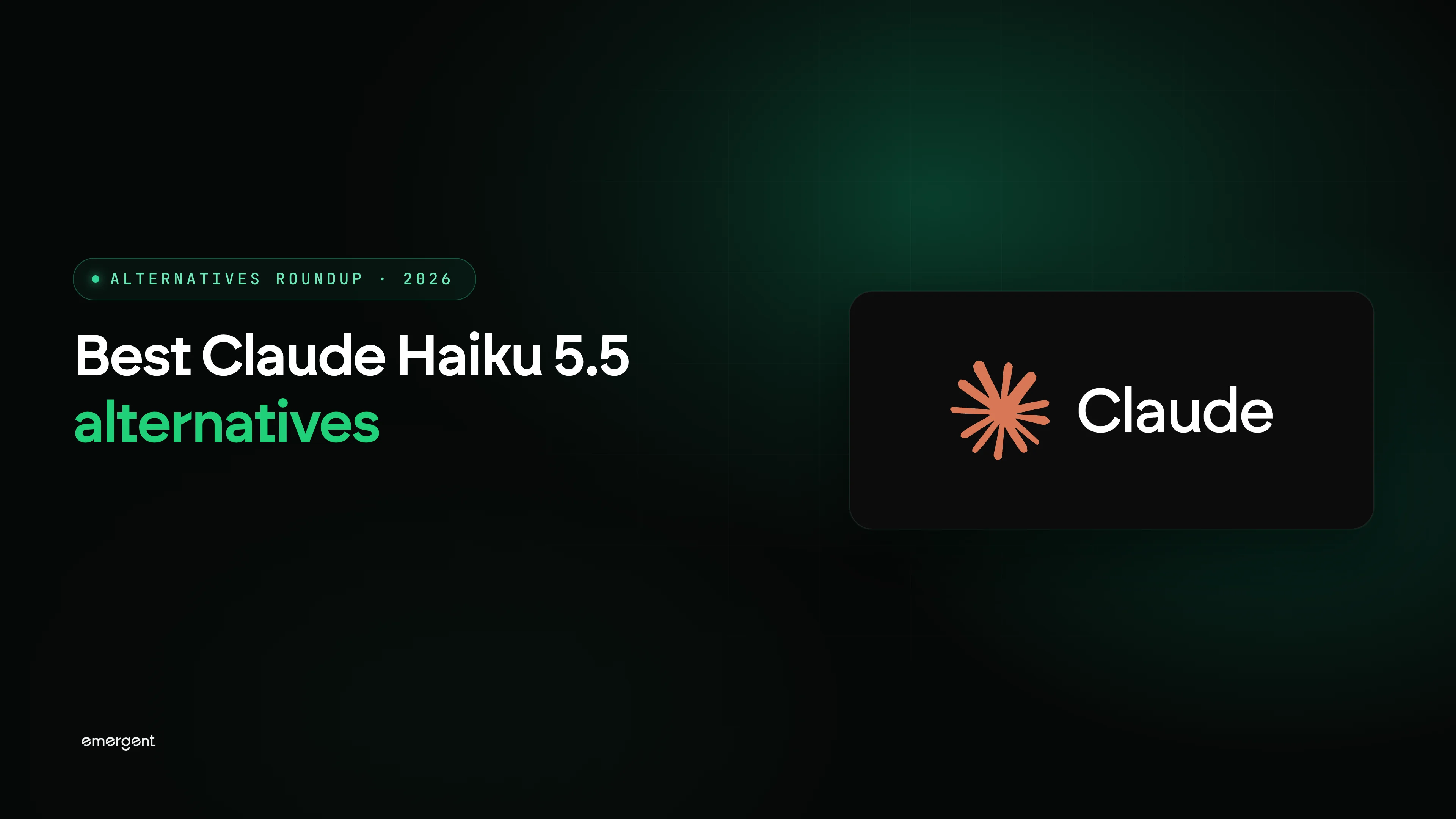 5 Best Claude Haiku 5.5 Alternatives in 2026