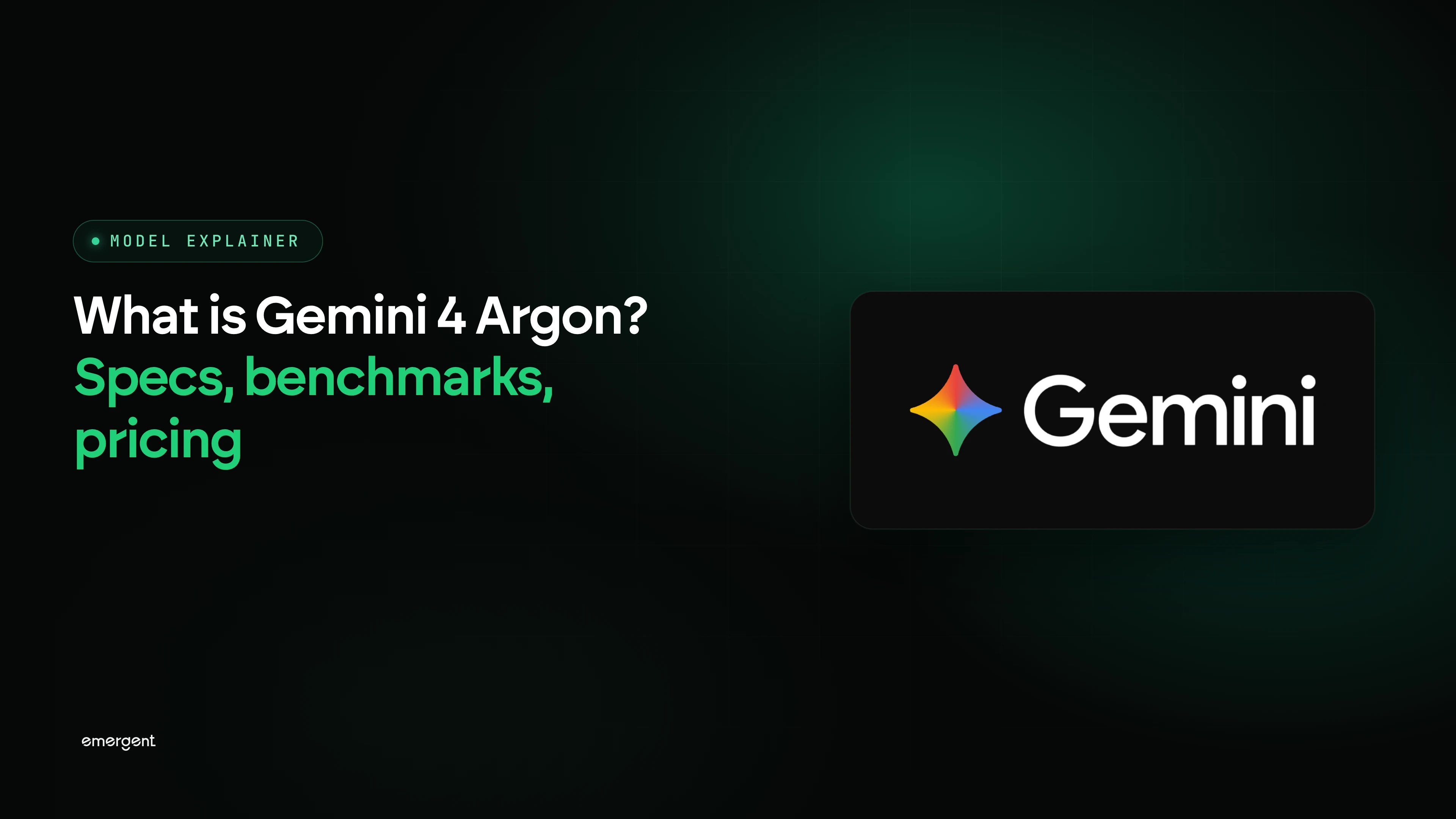 What Is Gemini 4 Argon? Specs, Benchmarks, Pricing