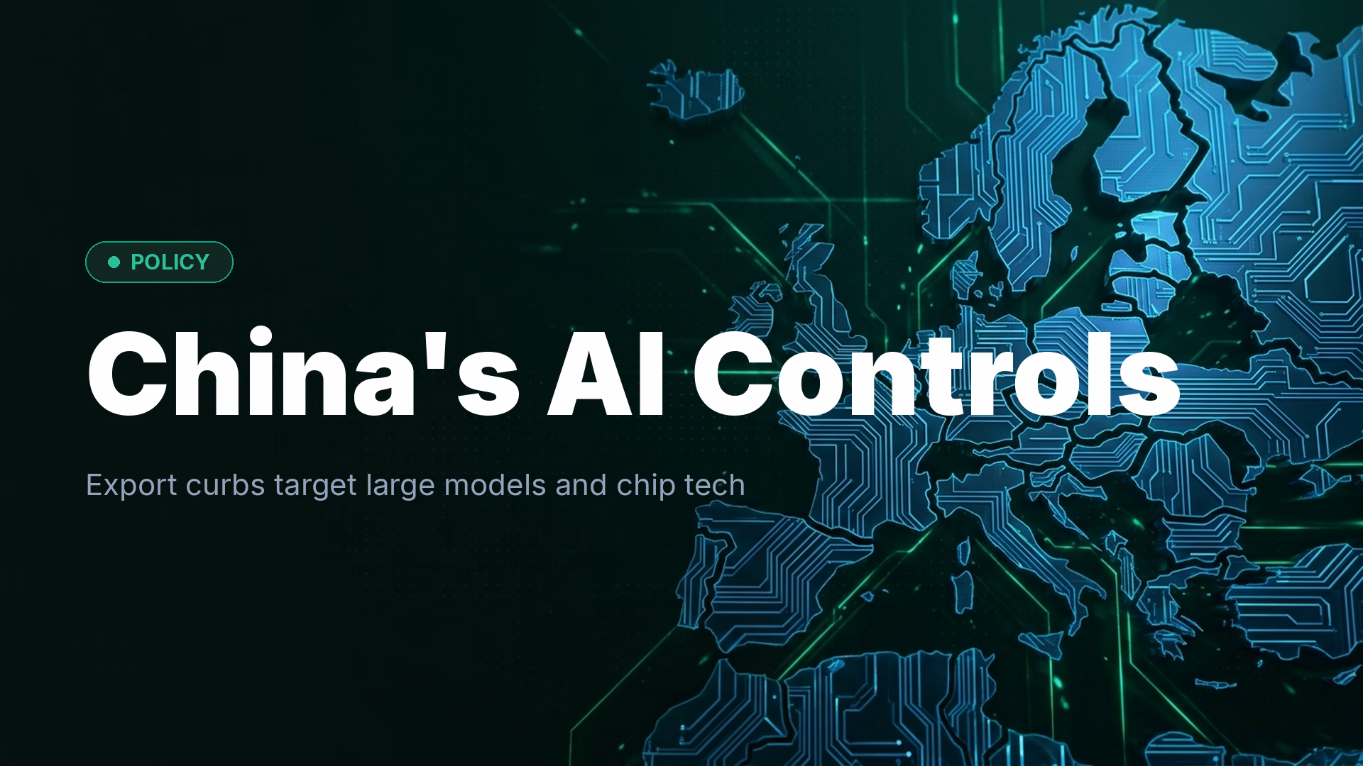China Proposes AI Export Controls on Models and Chips