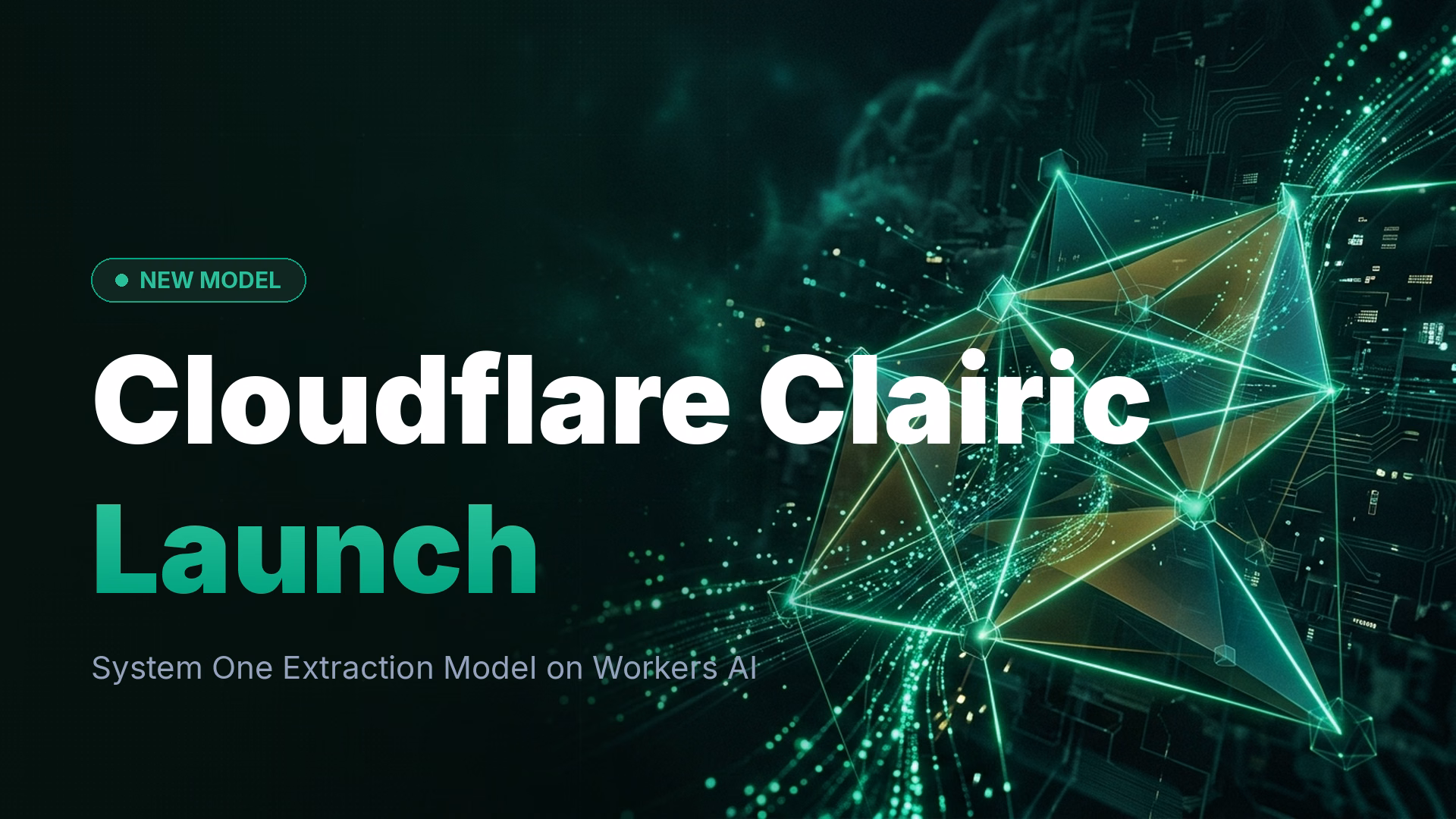 Cloudflare Clairic: System One Extraction Model Launches