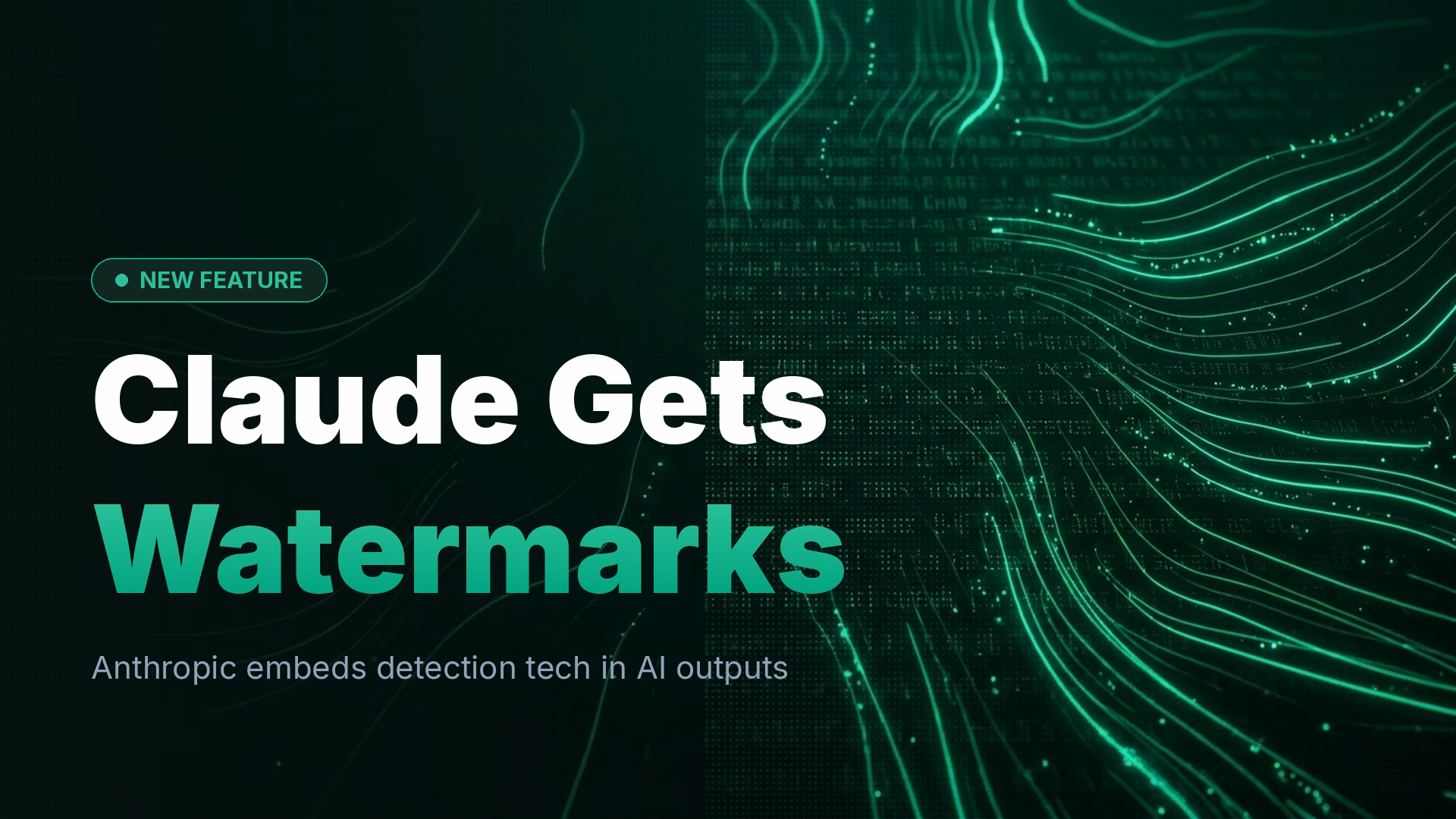 Anthropic Claude Models Now Include AI Text Watermarks