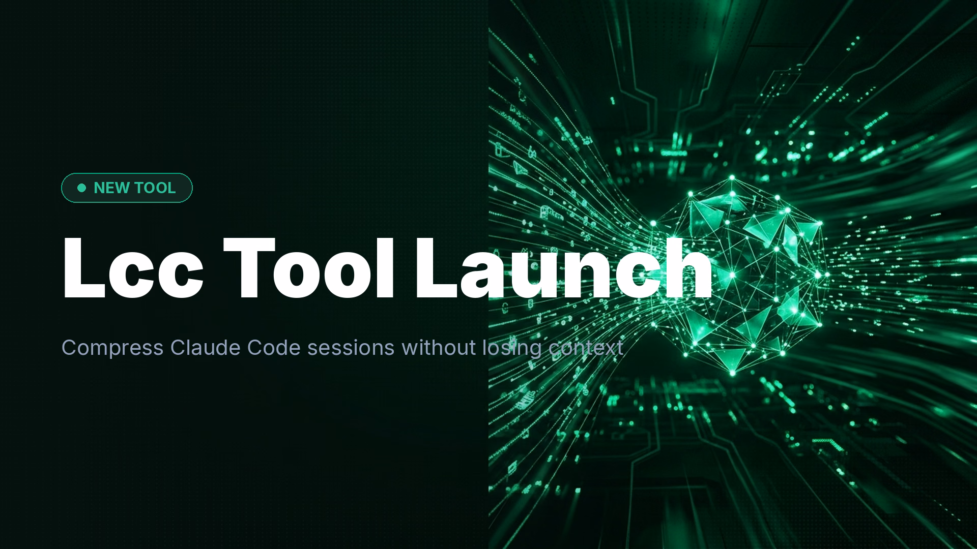 Lcc Tool Launches to Compact Claude Code Sessions