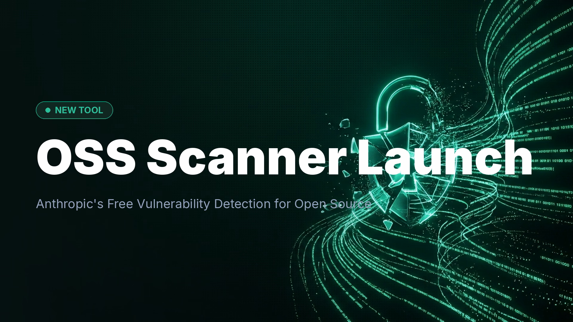 Anthropic Launches OSS Scanner for Open Source Security