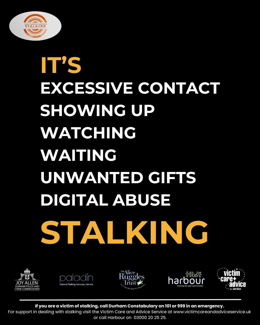 Poster listing stalking behaviors like excessive contact, watching, waiting, unwanted gifts, and digital abuse.