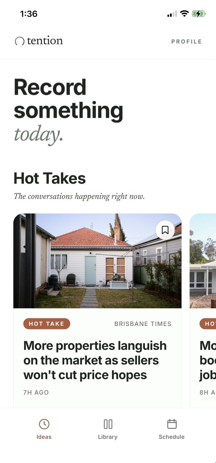 Tention's Ideas feed on a phone, with this week's Hot Takes and your Slow Burns