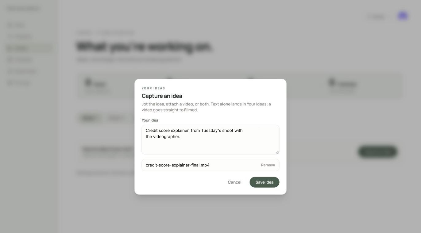 Tention's web app on a laptop: adding an idea with a video file attached, which goes straight to Filmed