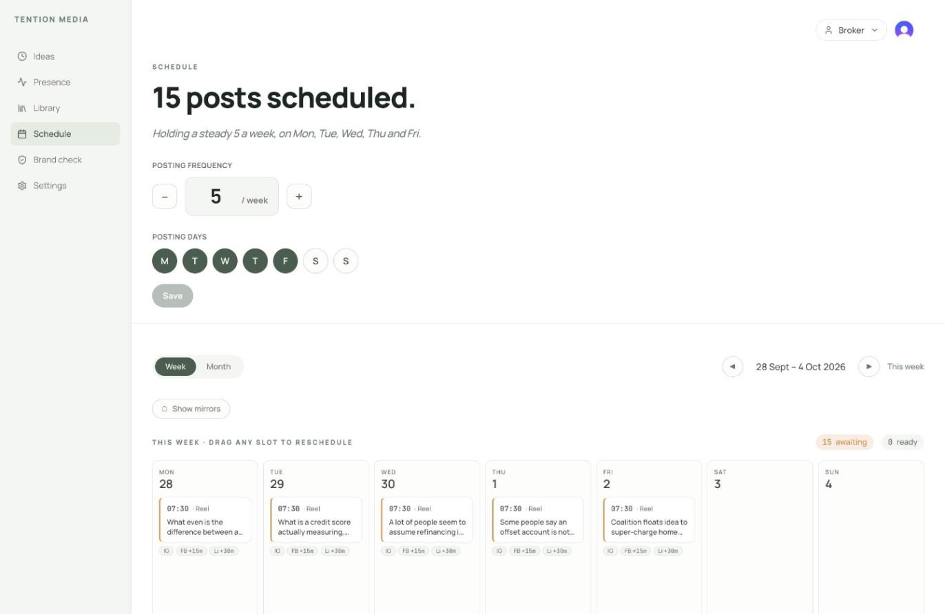 Tention's schedule calendar in the web app: posting five a week, Monday to Friday, with the week's videos in place