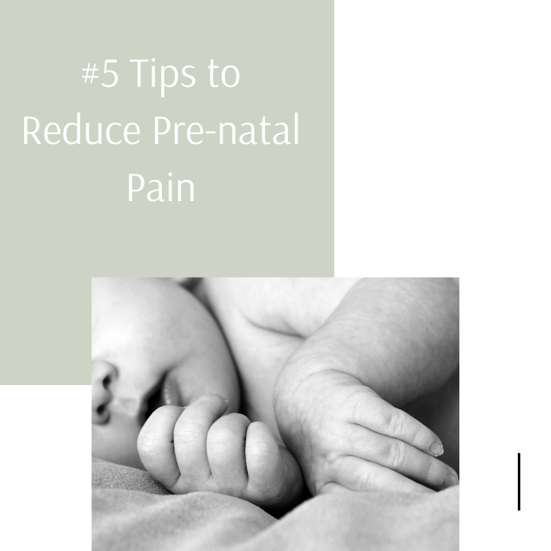 Featured image for 5 Tips to Reduce Pre-natal Pain