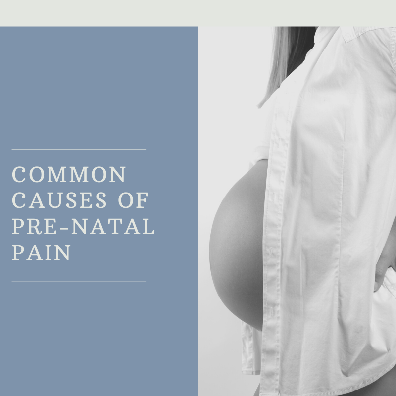 Featured image for Common Causes of Pre-Natal Pain