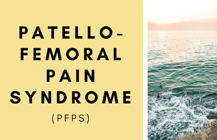 Featured image for Patellofemoral Pain Syndrome (PFPS)