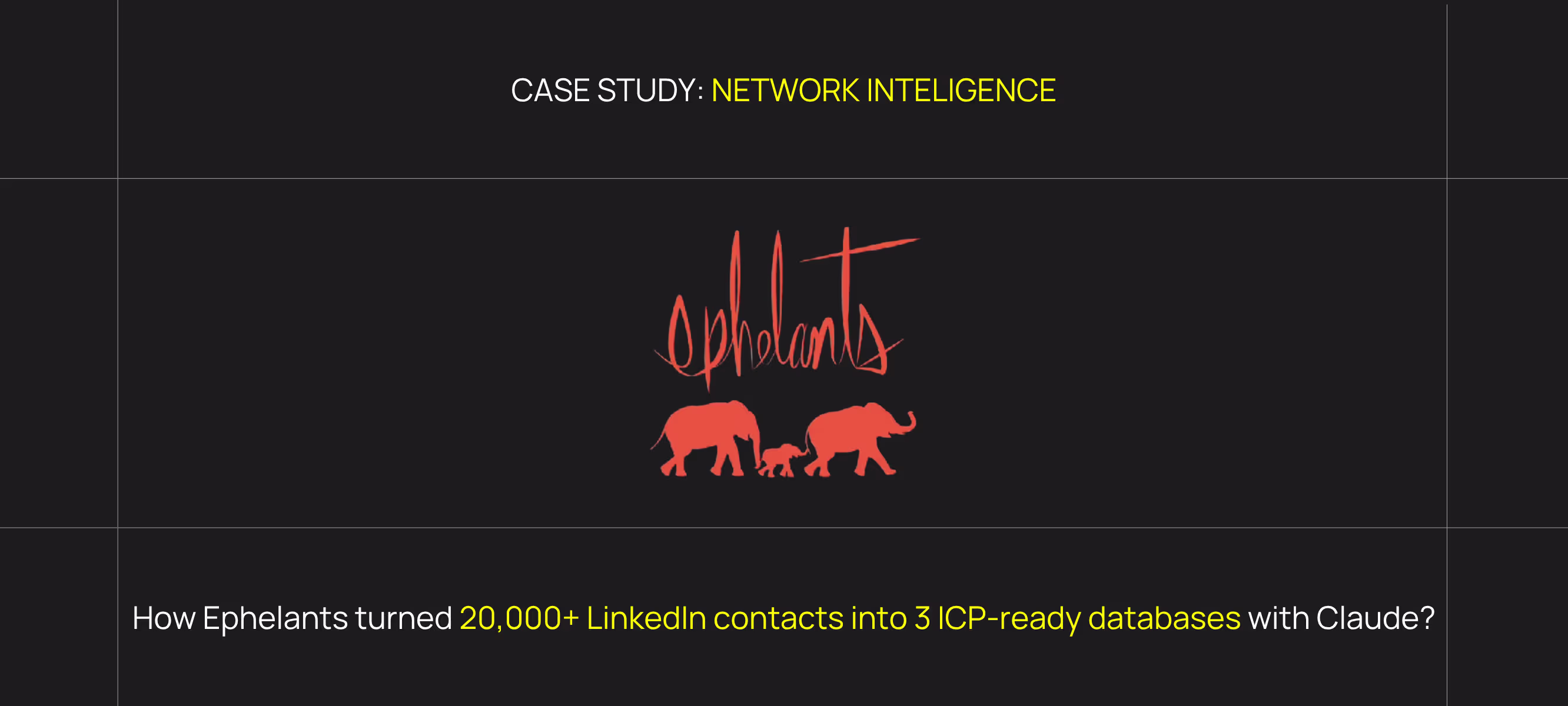 How Ephelants turned 20,000+ LinkedIn contacts into 3 ICP-ready databases with Claude