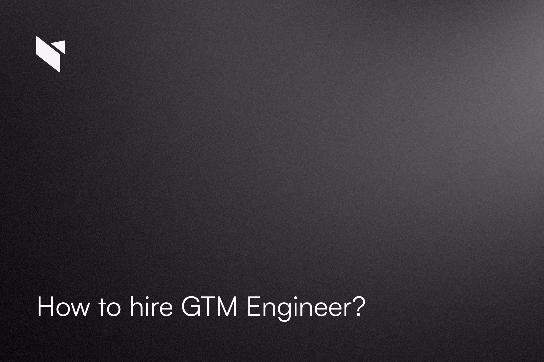 5 Expensive Mistakes When Hiring a GTM Engineer