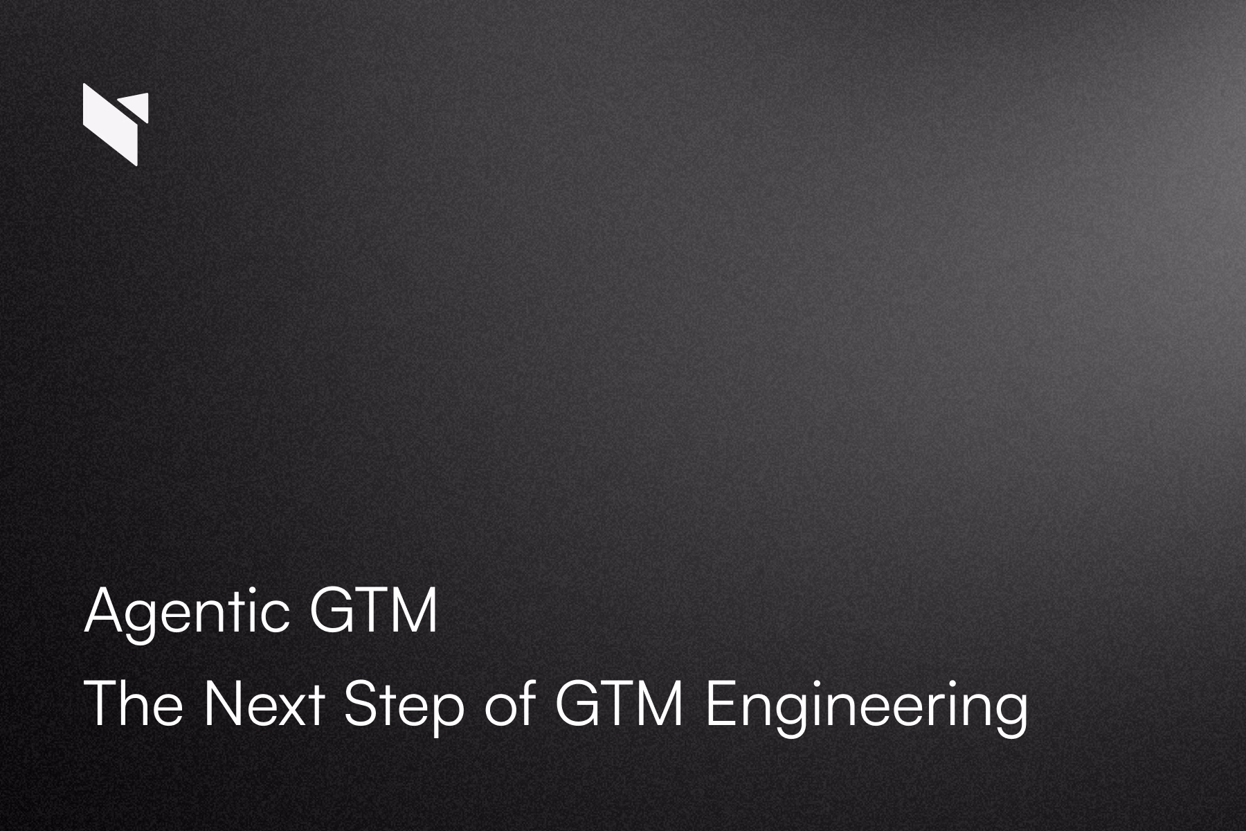 Agentic GTM: what it is and how to build it
