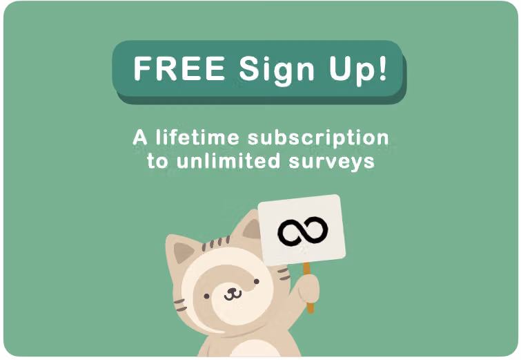 Free sign up banner offering a lifetime subscription to unlimited surveys