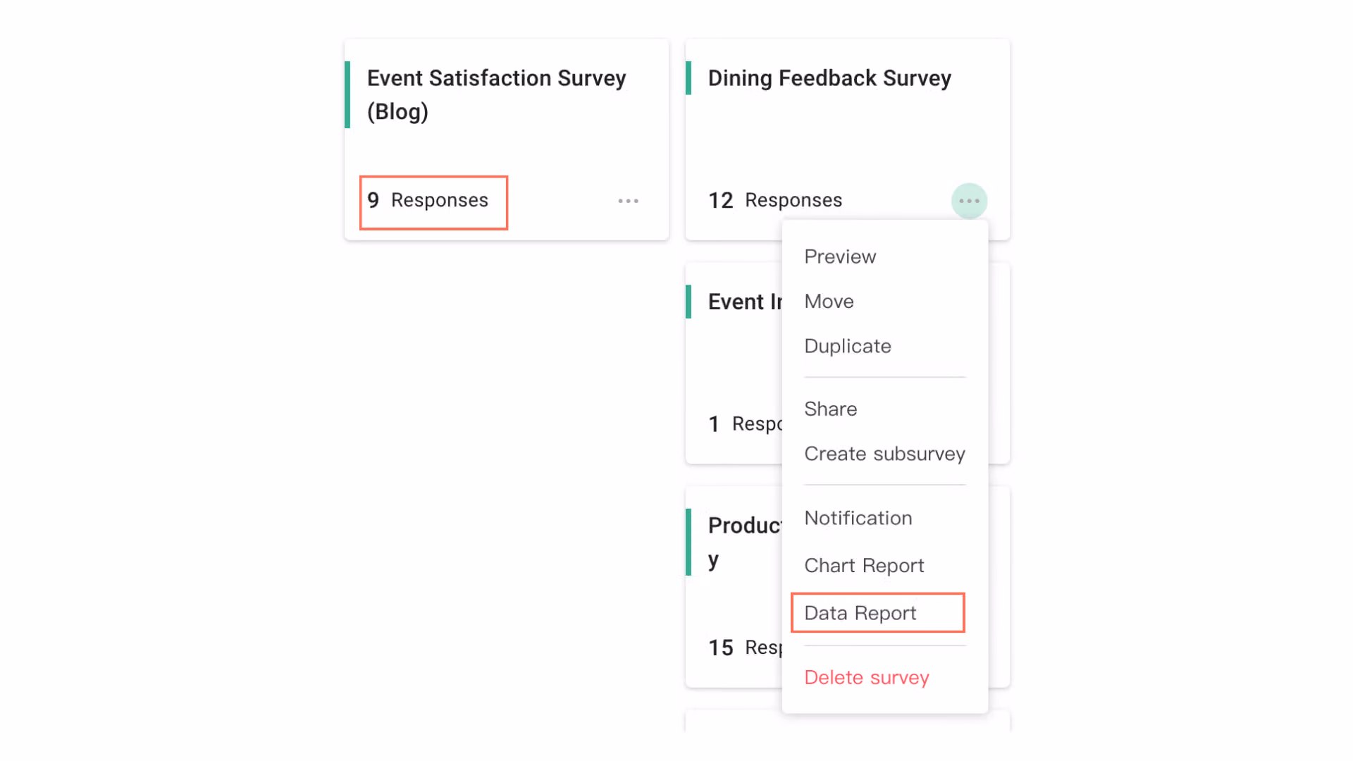 問卷列表中,Event Satisfaction Survey 的 9 Responses 與選單中的 Data Report 以紅框標示