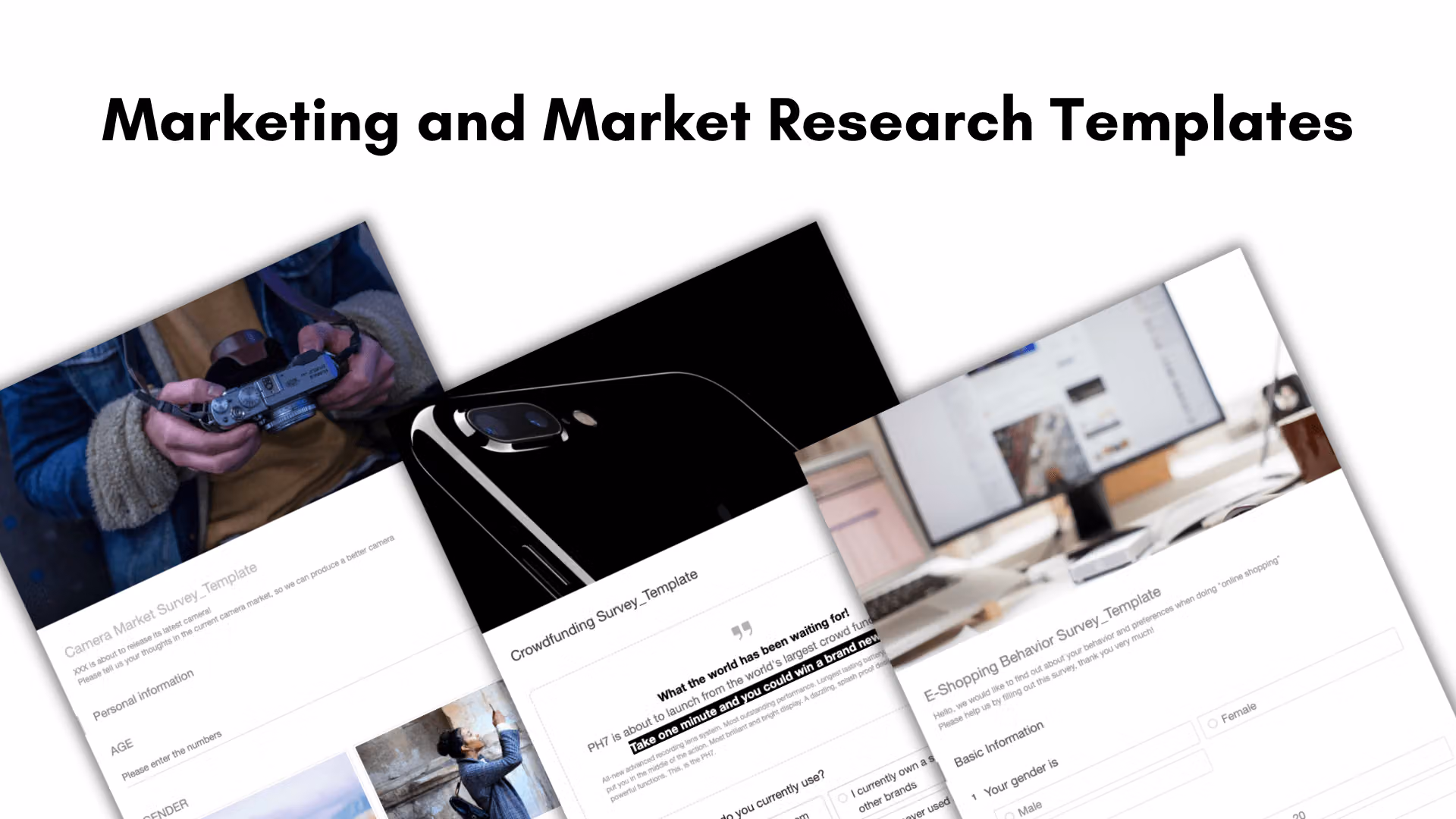 Marketing and Market Research Templates 標題下三張斜放的範本,分別是相機市調、募資問卷與網購行為調查