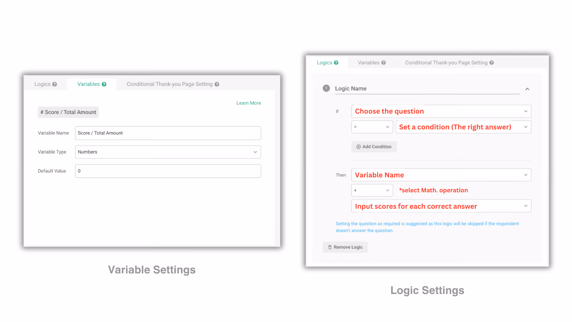 左右並列的 Variable Settings 與 Logic Settings 面板,紅字標註各欄填寫方式