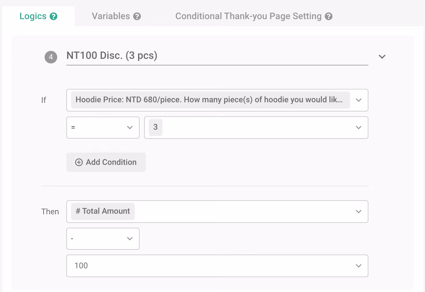 邏輯「NT100 Disc. (3 pcs)」：連帽 T 買滿 3 件時，Total Amount 減 100 元