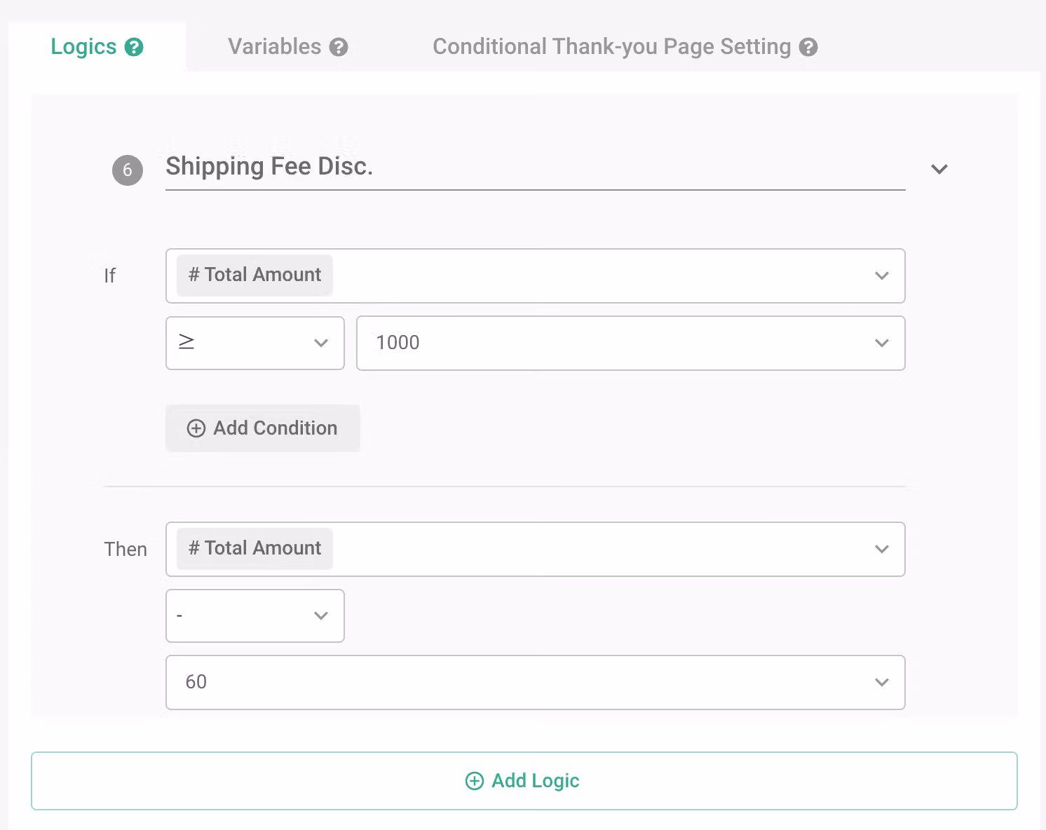 邏輯「Shipping Fee Disc.」:Total Amount 達 1000 元時自動扣除 60 元運費