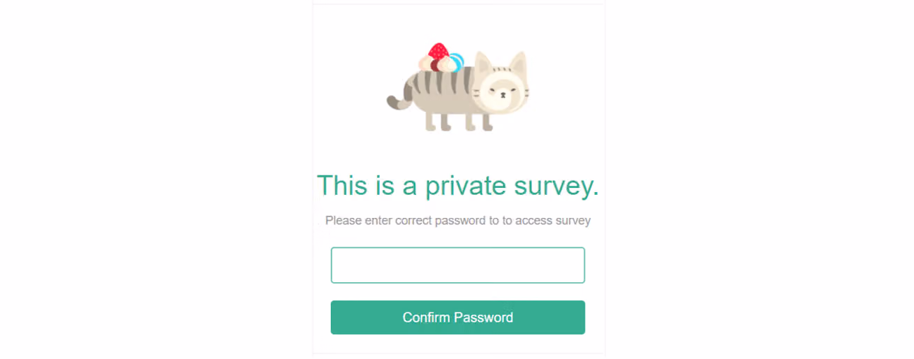 私人問卷密碼頁,貓咪插圖下方寫著 This is a private survey. 與密碼輸入欄