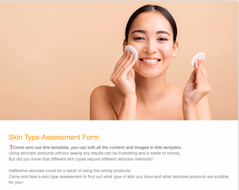 Skin Type Assessment Form 問卷封面,上方為女性以化妝棉敷臉的照片與範本說明
