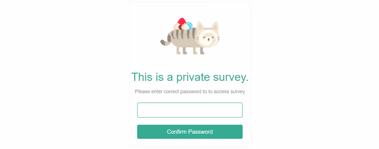 Respondent entering a password-protected survey, required to enter the correct password to proceed