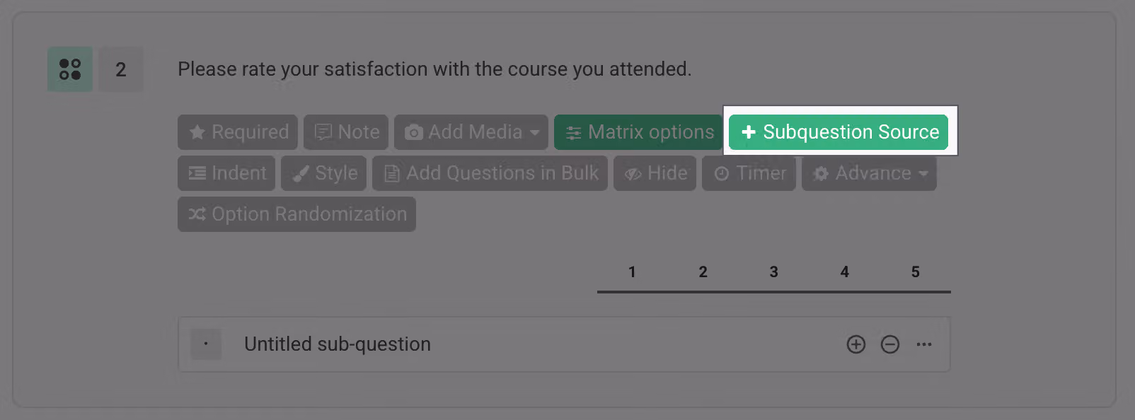Single Choice Matrix question settings displaying the Subquestion Source option
