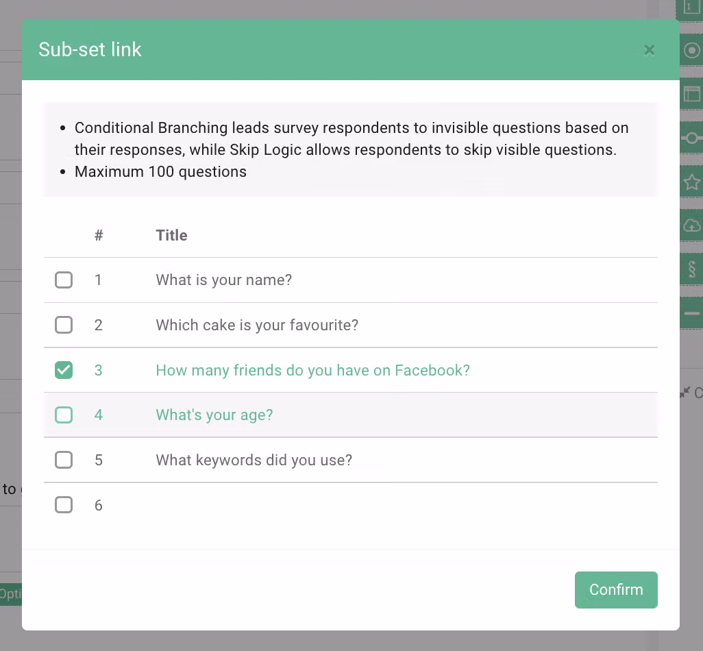 Unchecking branched questions and clicking Confirm to remove Conditional Branching settings