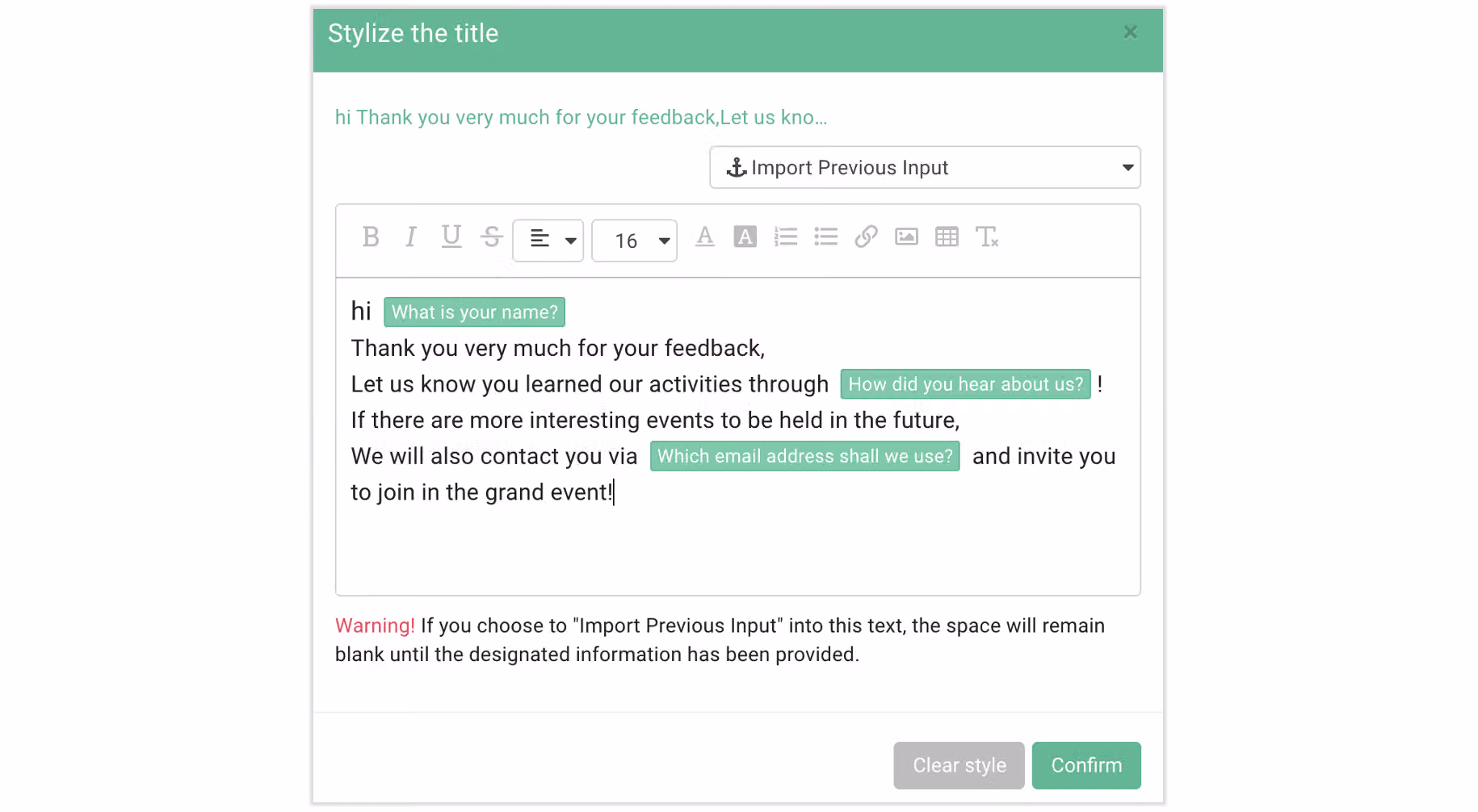 Question using Import Previous Input to insert a respondent's earlier answer into the text