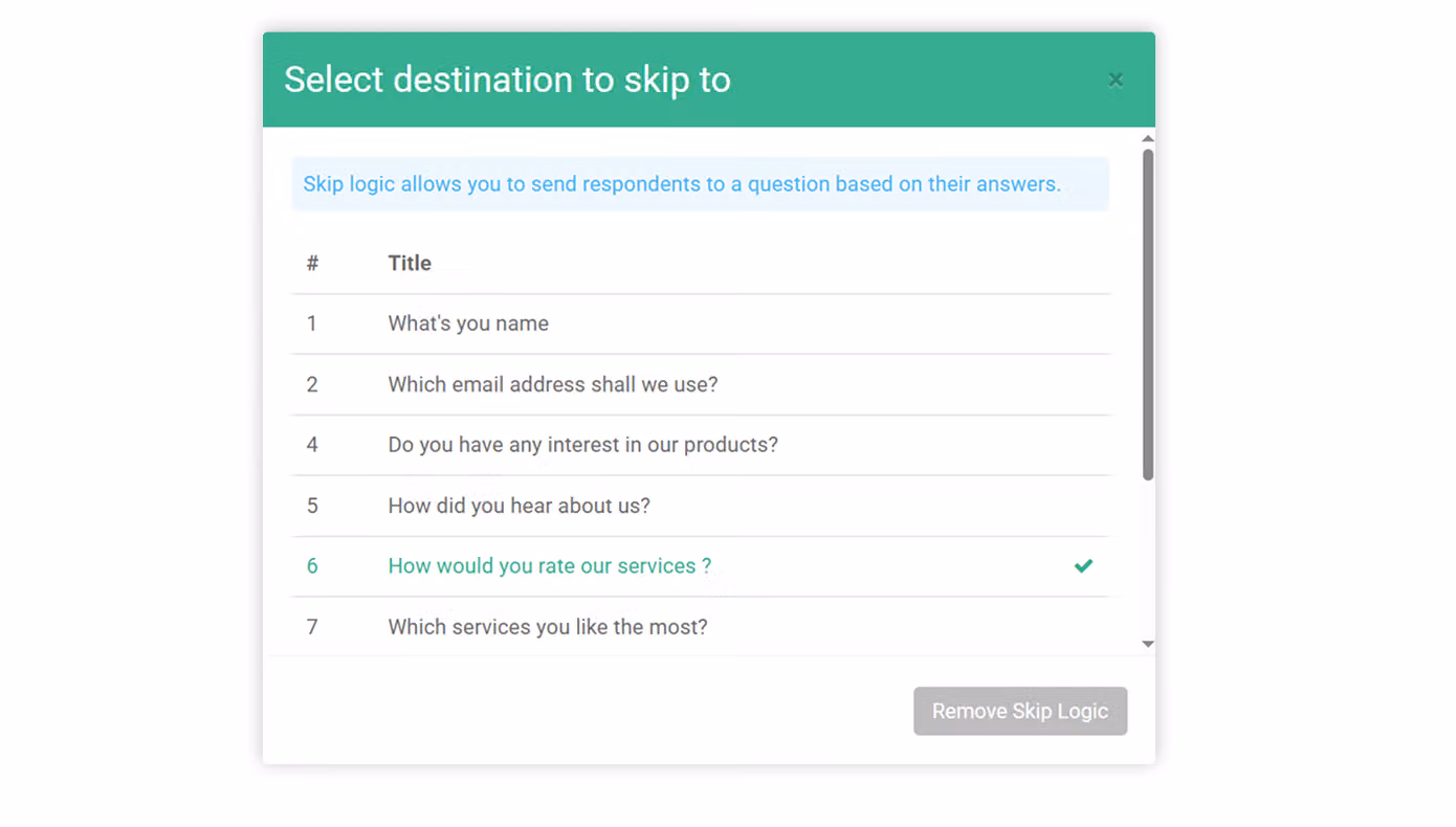 Skip Logic setting with question 6 checked as the destination to skip to