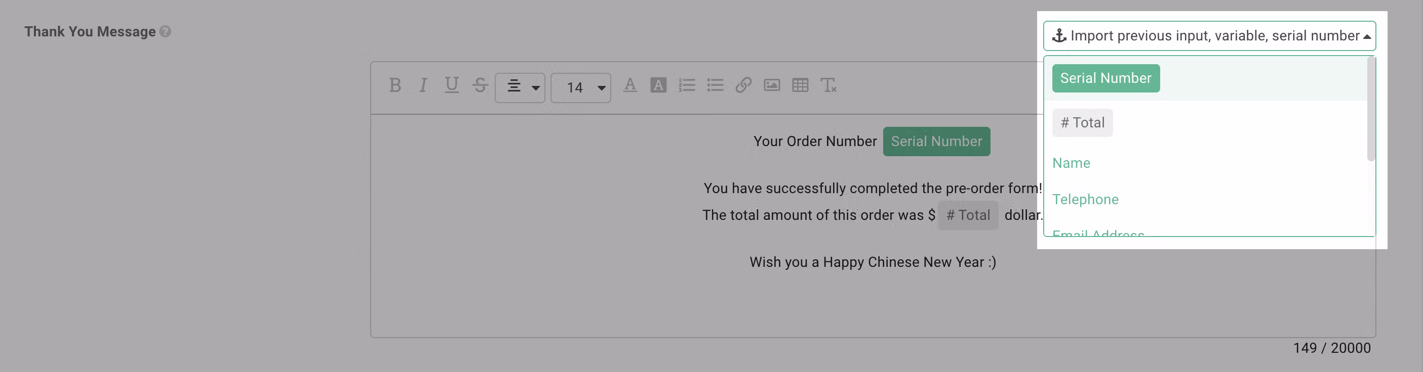 Thank You message editor with the unique serial number merge tag inserted into the text