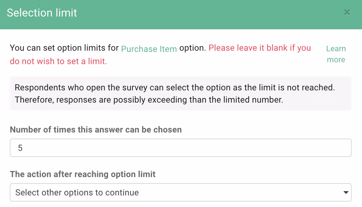 Option Quota settings with the quota set to 5 and the action set to allow selecting other options