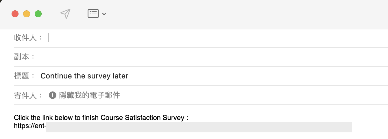 Email containing the saved survey link, with a subject line noting the survey is unfinished