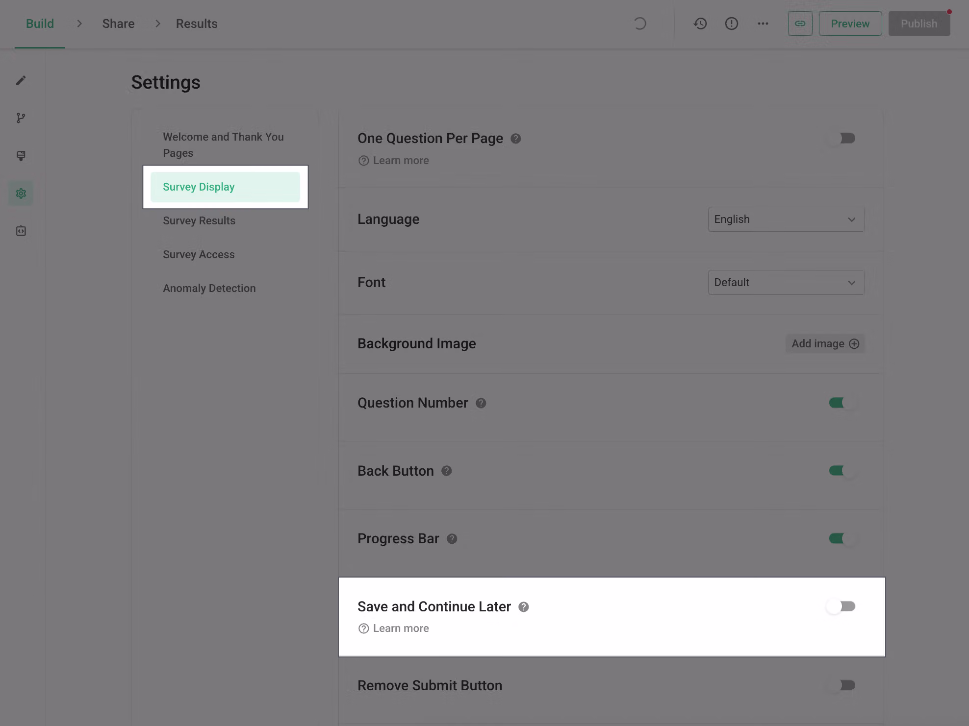 Survey settings page Survey Display section with the Save and Continue Later option toggled on