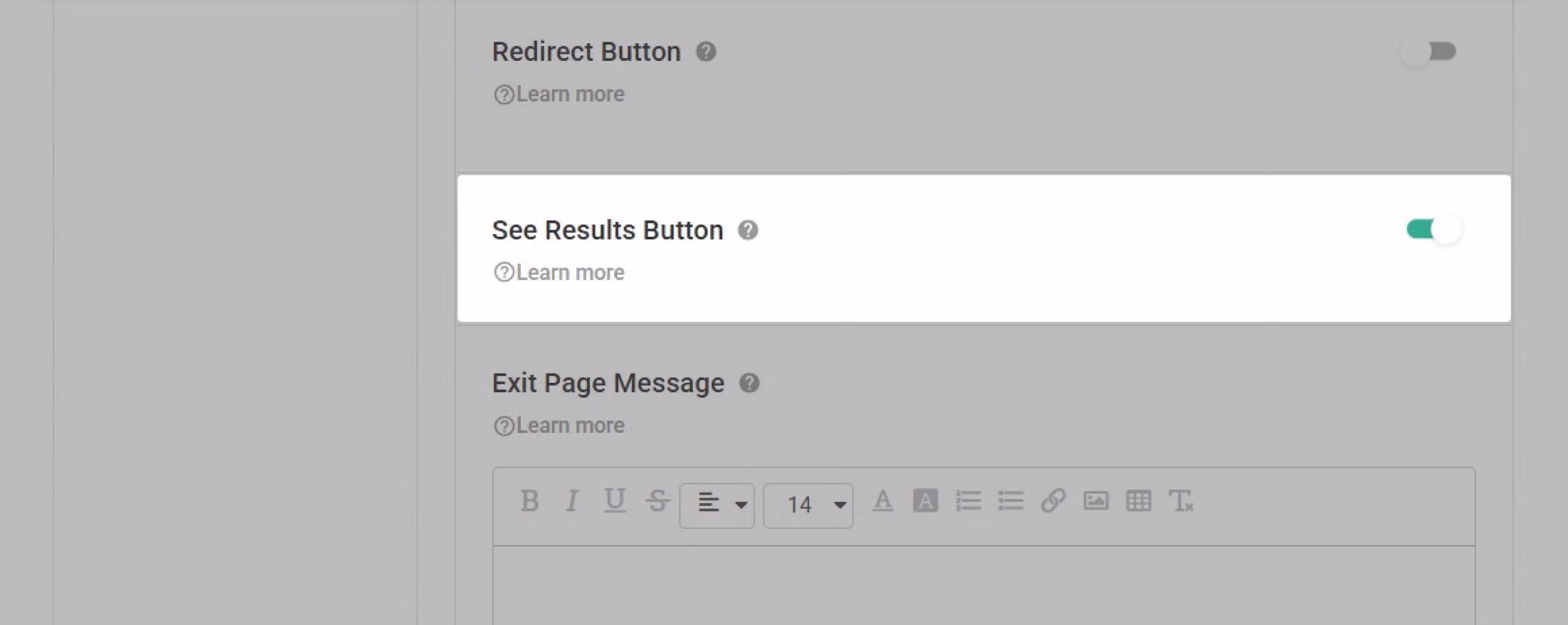 Toggle switch for enabling the See Results Button