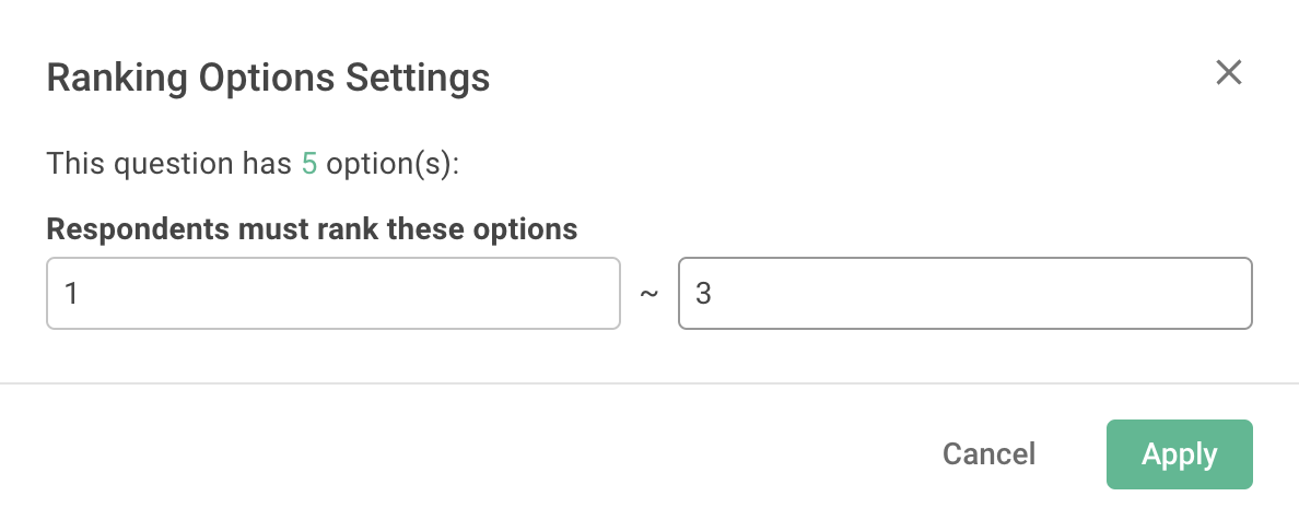 Setting the number of options respondents must rank, with the Confirm button clicked to finish