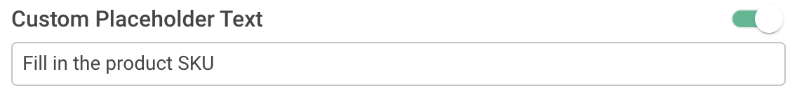 Custom Placeholder Text settings guiding respondents on how to correctly fill in their answer
