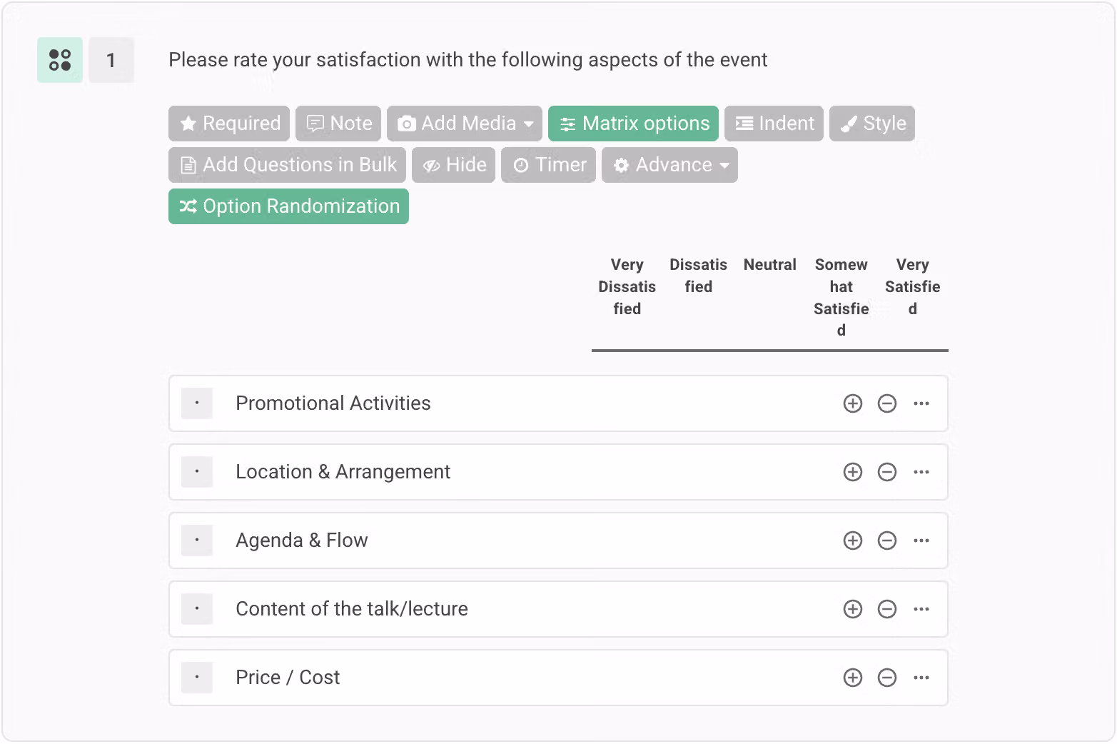 Single Choice Matrix question example used to survey event attendees' satisfaction level