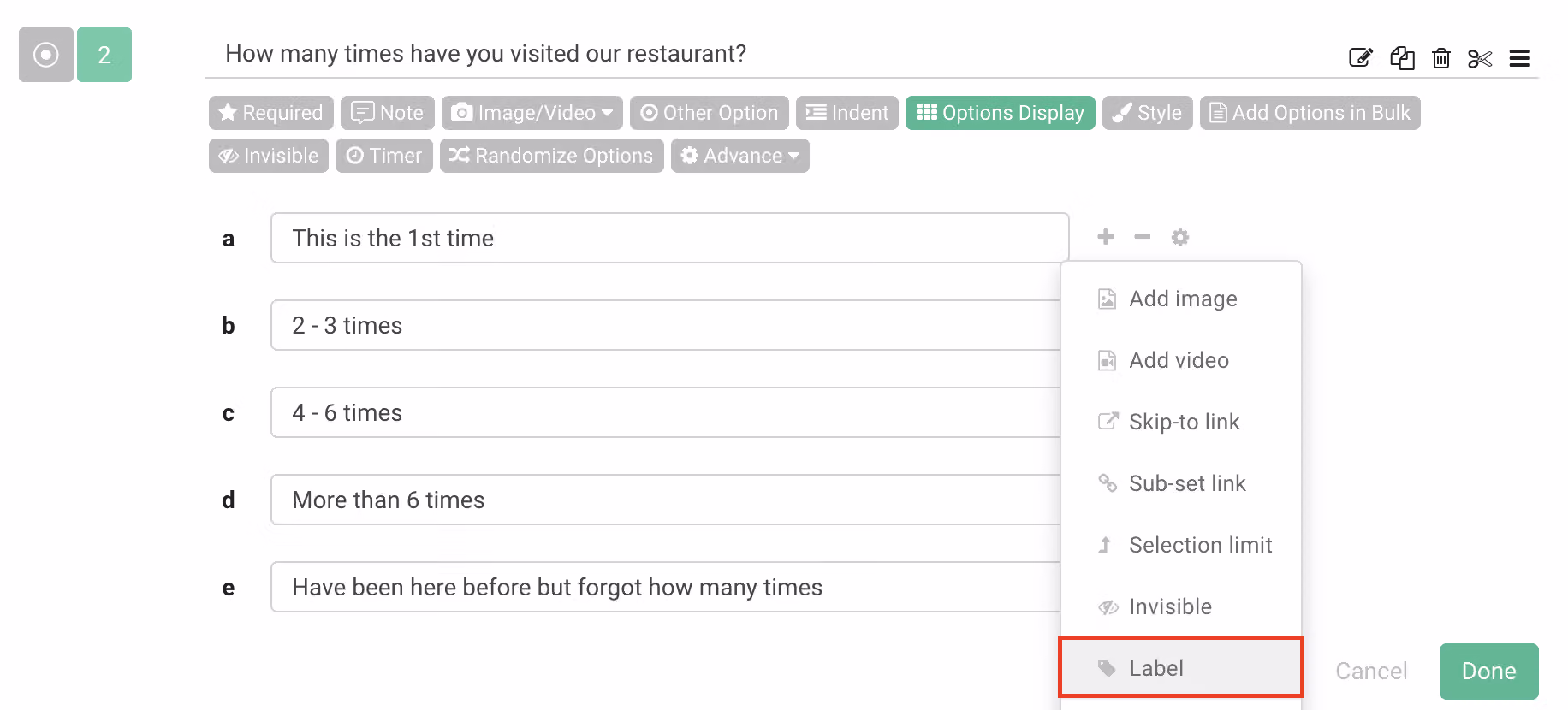 Question option settings with the Label field used to tag answers for webhook database import