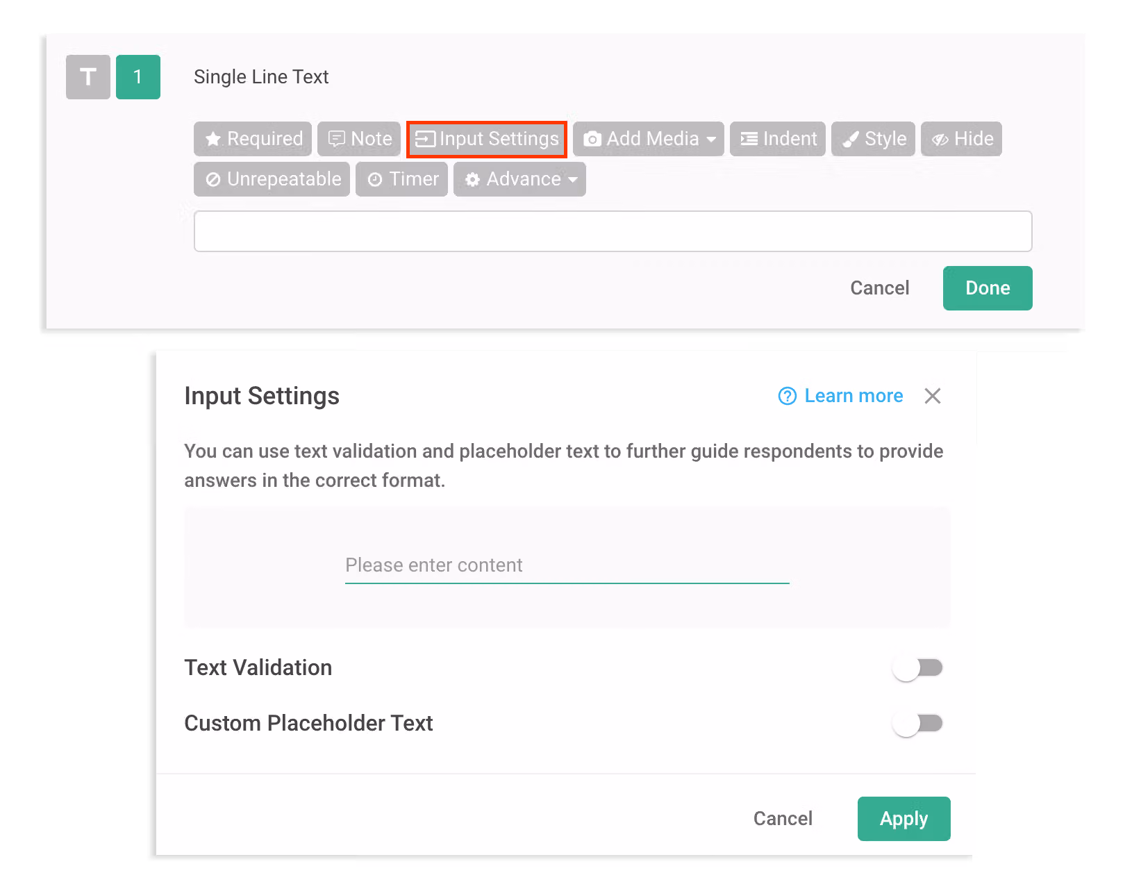 Opening the Input Settings feature for question types such as Single Line Text and Paragraph Text