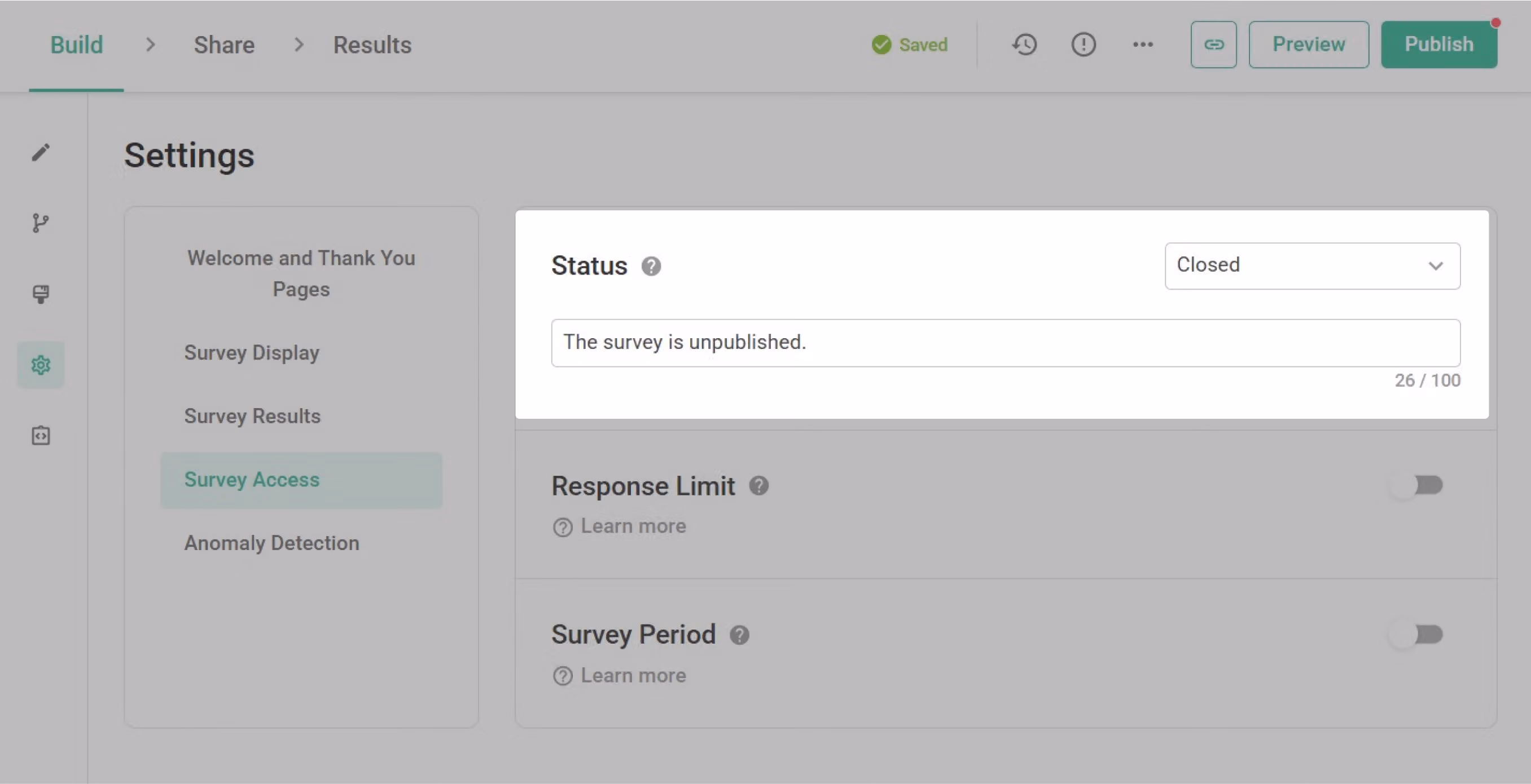 Survey Access settings showing the Survey Closed Message setup field after setting Status to closed