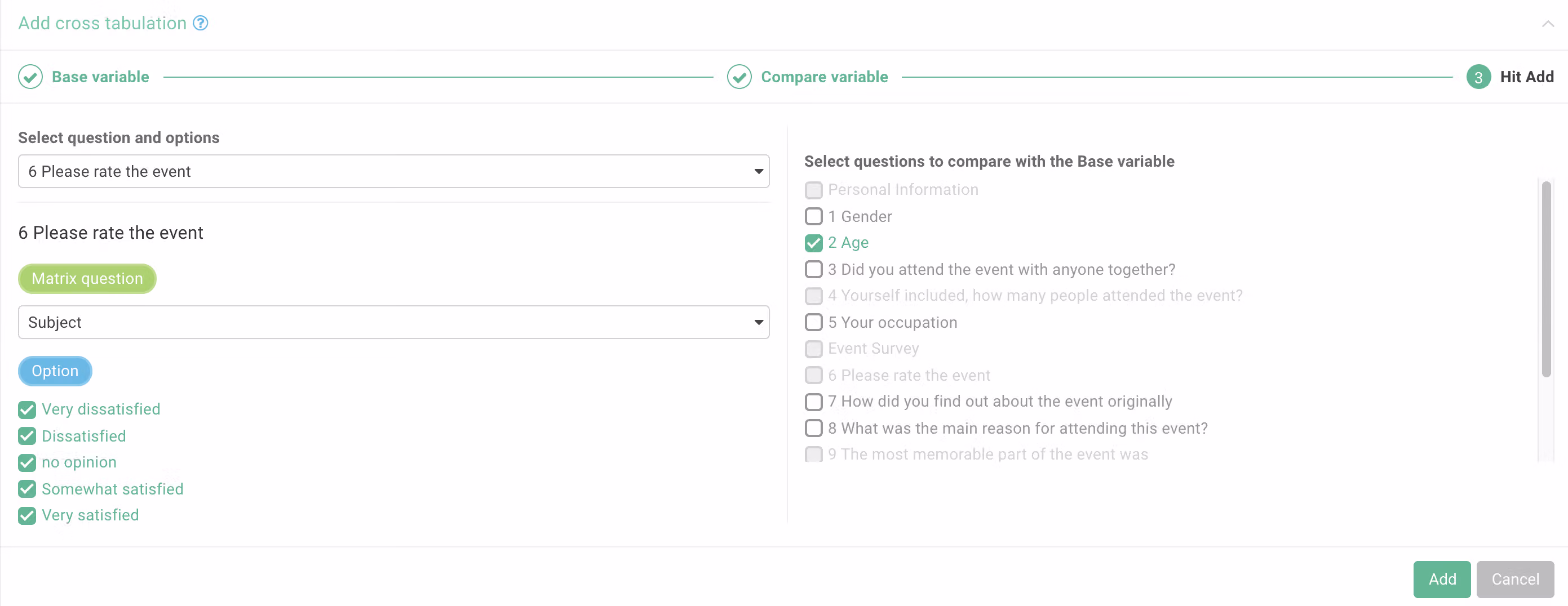 Cross Tabulation setup showing the additional second-level base variable required for a matrix question