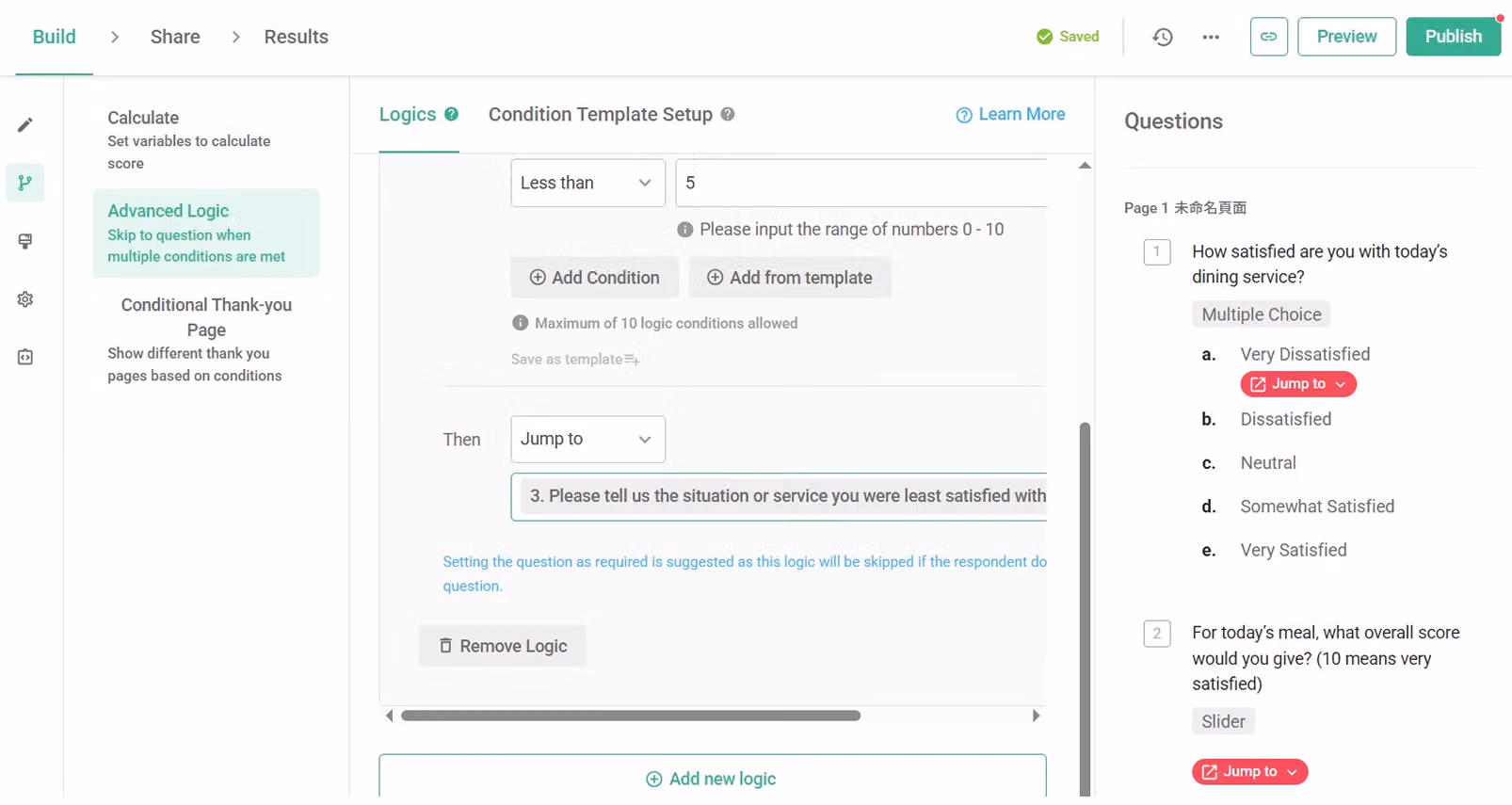 Conditional template successfully applied into the Advanced Logic settings