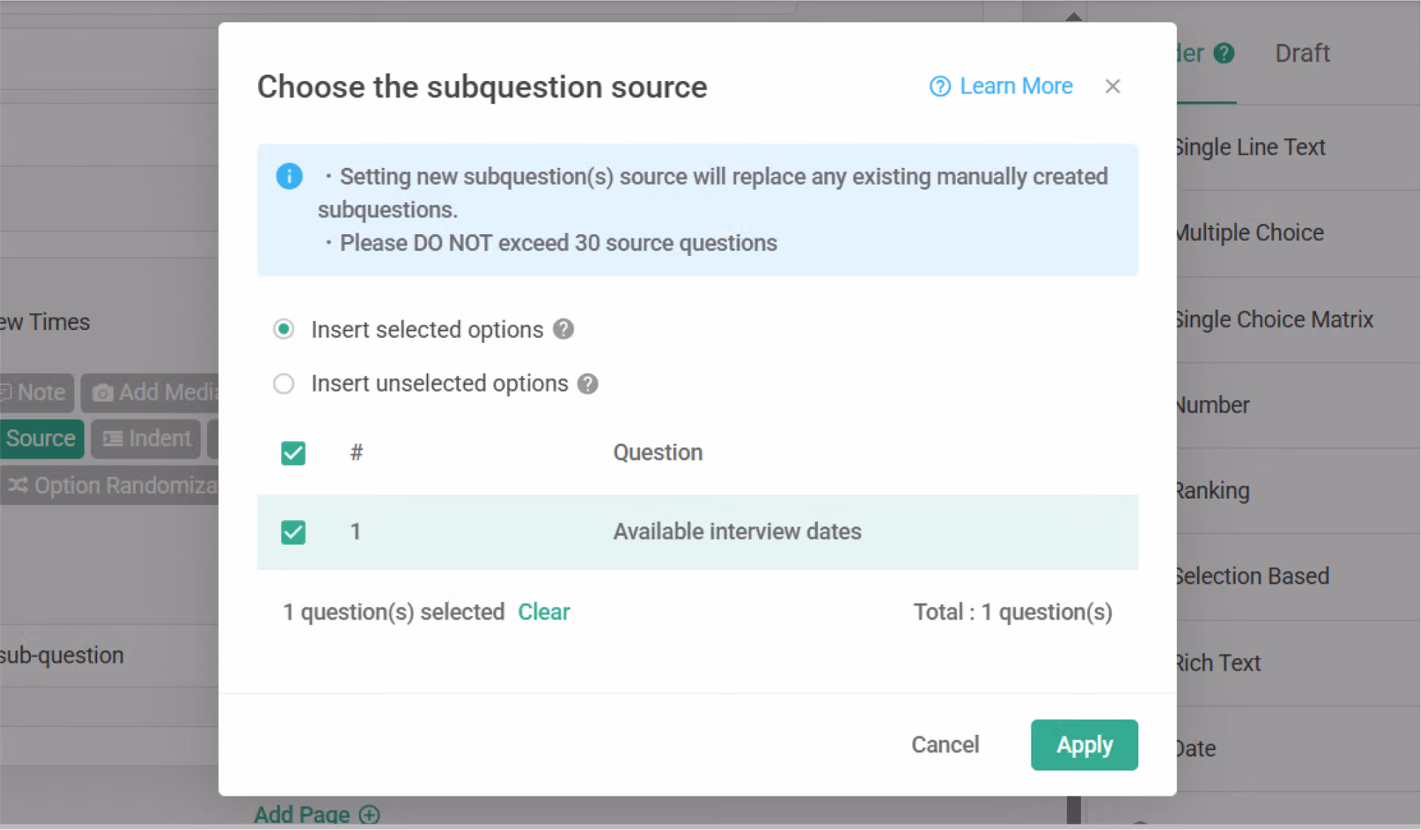 Subquestion Source panel where a Multiple Choice or Checkboxes question is selected as the option source