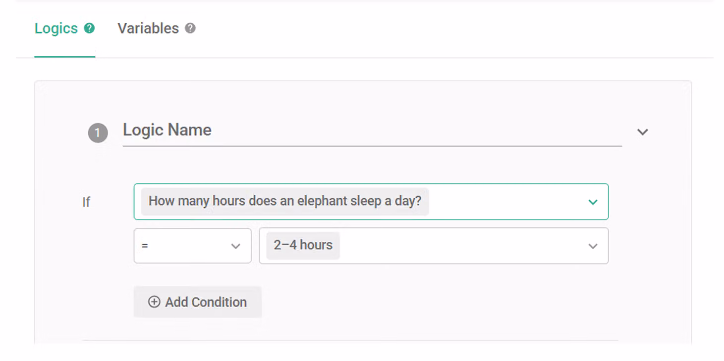 Logic setup in the 'If' section selecting a question and setting the correct answer condition