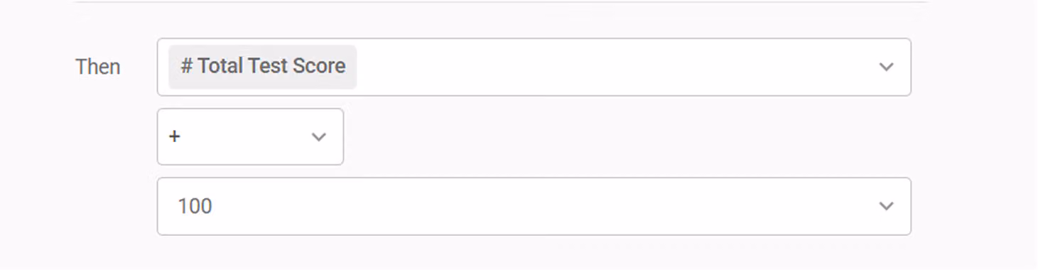 Setting in the 'Then' section for the points a respondent receives after answering correctly