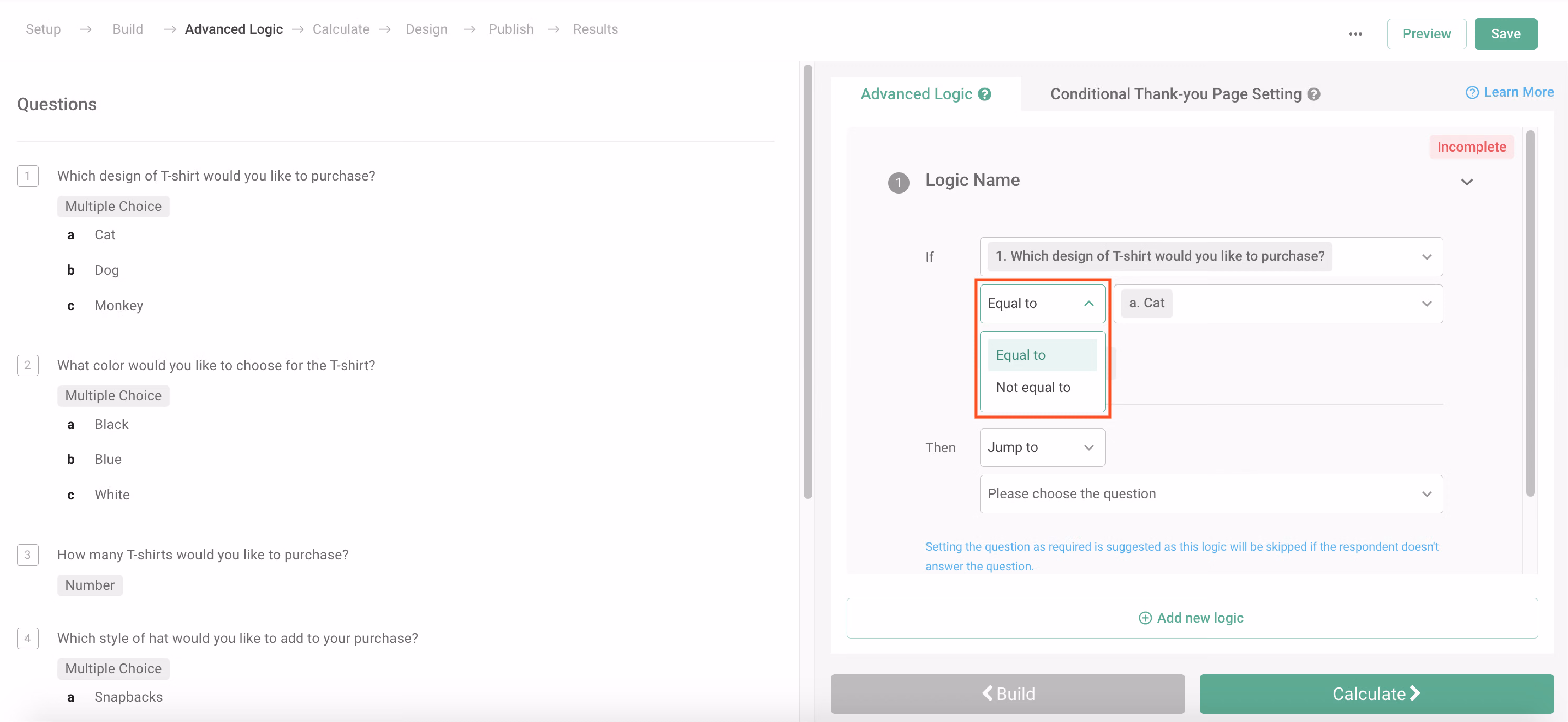 Advanced Logic panel showing the 'if' condition dropdown for single-condition logic setup