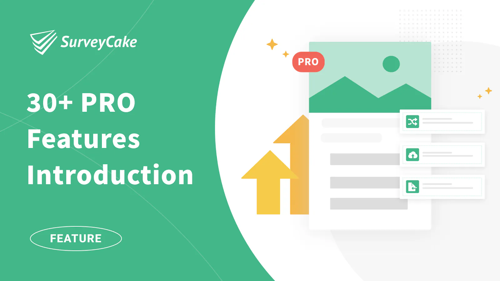 SurveyCake PRO Features!