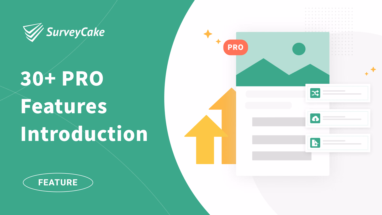 SurveyCake PRO Features!